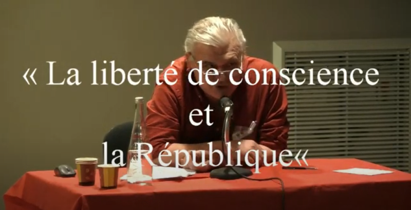 « La liberté de conscience et la République »